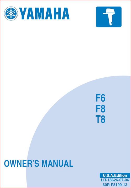 Product picture Yamaha F6 F8 T8 owners manual. Edition 2006.